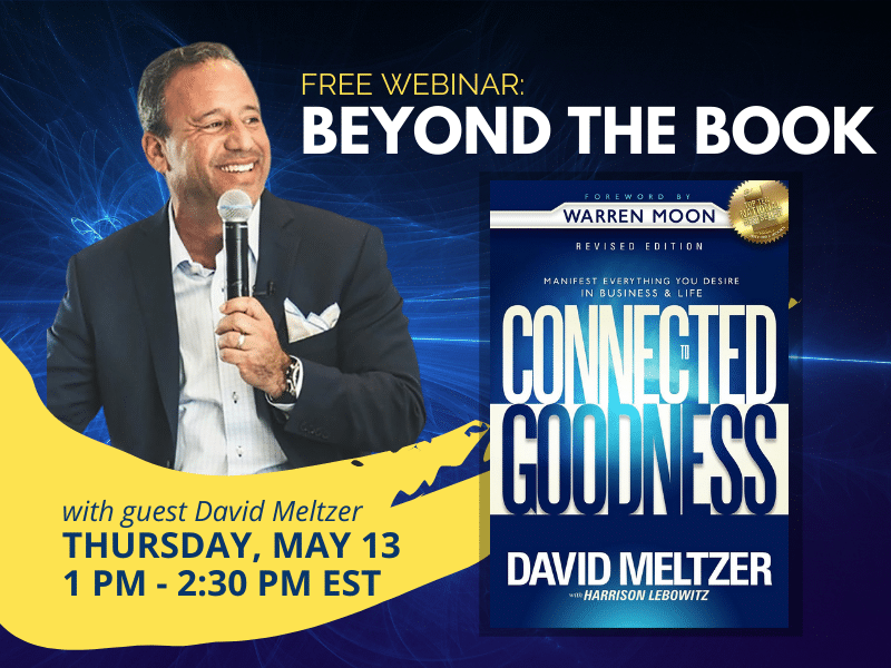 David Meltzer Connected To Goodness