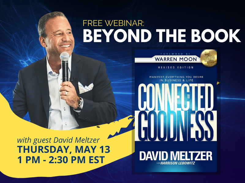 David Meltzer Connected to Goodness