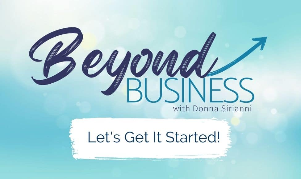 Beyond Business Lets Get It Started Banner
